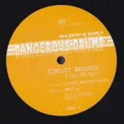 Обложка: Circuit Breaker - I tell the DJ