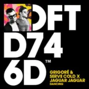 Обложка: Grigoré & Serve Cold & Jaguar Jaguar - Dancing