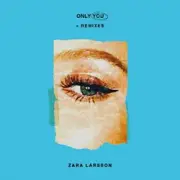 Обложка: Zara Larsson - Only You