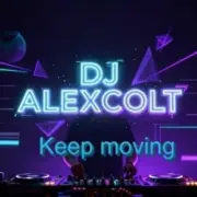 Обложка: DJ ALEXCOLT - Keep moving