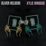 Обложка: Kylie Minogue feat. Oliver Heldens - 10 Out Of 10