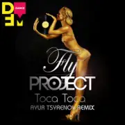 Обложка: Fly Project - Toca Toca (Ayur Tsyrenov DFM remix)