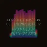 Обложка: Carroll Thompson & Pet Shop Boys - Let The Music Play