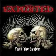 Обложка: The Exploited - Fuck The System