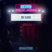 Обложка: NOTD & Felix Jaehn feat. Captain Cuts & Georgia Ku - So Close (Dwilly Remix)