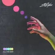 Обложка: The Strike - All The Way
