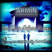 Обложка: Armin van Buuren - Last Stop Before Heaven (Radio Edit)