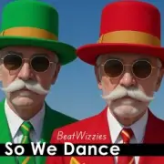 Обложка: BeatWizzies - So We Dance (Radio Edit)