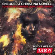 Обложка: Sneijder & Christina Novelli - Love Of My Control (Sam Jones Remix)