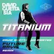 Обложка: David Guetta & Sia - Titanium (MORTEN Future Rave Remix)