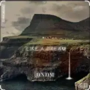 Обложка: DNDM feat. Umar Keyn - Like A Dream