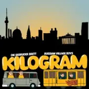 Обложка: Russian Village Boys, Die Gebruder Brett - Kilogram