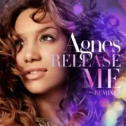 Обложка: Agnes - Release me (radio edit)