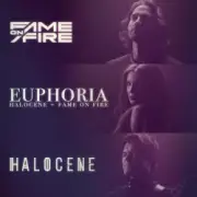Обложка: Halocene & Fame On Fire - Euphoria