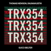 Обложка: Thomas Newson, Raumakustik - Gucci Belter
