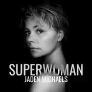 Обложка: Jaden Michaels - Superwoman