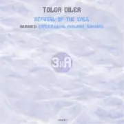 Обложка: Tolga Diler - Refusal of the Call