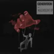 Обложка: Generation Z - Malevolent