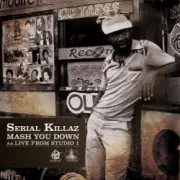 Обложка: Serial Killaz feat. Cornell C - Mash You Down