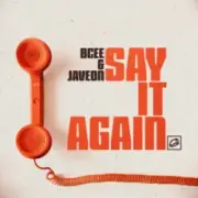 Обложка: BCee & Javeon - Say It Again