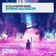 Обложка: DJ T.H. & Martin Drake - Spring Blossom (Original Mix)
