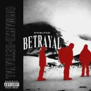 Обложка: Onimanxd - Betrayal