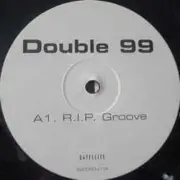 Обложка: Double 99 - Ripgroove (Vocal Club Mix Featuring Top Cat)