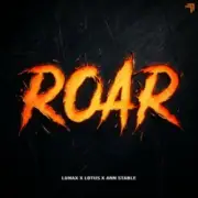 Обложка: LUNAX & Lotus & Ann Stable - Roar