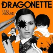 Обложка: Dragonette - I Get Around (Trophy Twins 24 Mix)