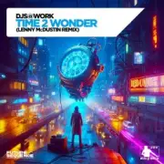 Обложка: DJs@Work - Time 2 Wonder (Lenny McDustin Remix)