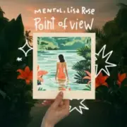 Обложка: Mentol & Lisa Rose - Point of View
