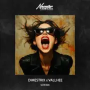 Обложка: DIMESTRIX & VALLHEE - Scream