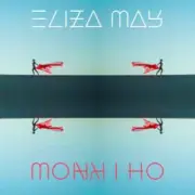 Обложка: Eliza May - Oh I Know