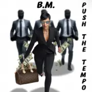 Обложка: B.M. - Push the Tempo