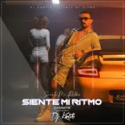 Обложка: DJ Kantik - Siente Mi Ritmo