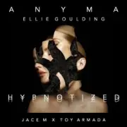 Обложка: Anyma & Ellie Goulding - Hypnotized
