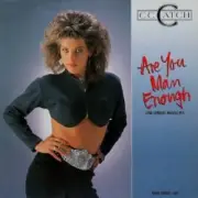 Обложка: C.C.Catch - Are You Man Enough (Long Version) (Muscle Mix)