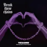 Обложка: The Rasmus - Break These Chains (feat. Niko Vilhelm of Blind Channel)