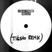 Обложка: Lola Young - Messy (Tiesto Remix)