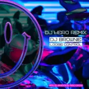 Обложка: DJ Brownie - Loose Control