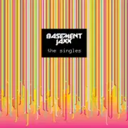 Basement Jaxx - What A Difference Your Love Makes