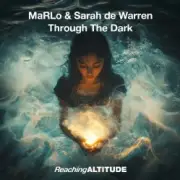 Обложка: MaRLo & Sarah De Warren - Through The Dark