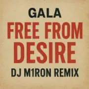 Gala - Free from Desire (Dj M1ron Remix)