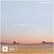 Обложка: Desert Star - Foreign Land