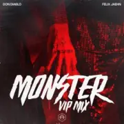 Обложка: Don Diablo feat. Felix Jaehn - Monster (VIP Mix)