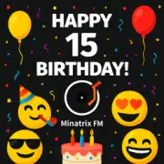 Обложка: Happy Birthday - 15 Minatrix.FM