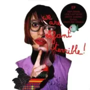 Обложка: We Are Enfant Terrible - Snap Dragon