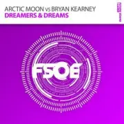 Обложка: Arctic Moon vs. Bryan Kearney - Dreamers & Dreams (radio edit)