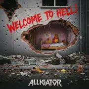 Обложка: ALLIGATOR - Welcome To Hell
