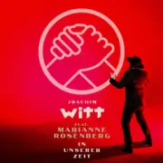 Обложка: Joachim Witt feat. Marianne Rosenberg - In Unserer Zeit